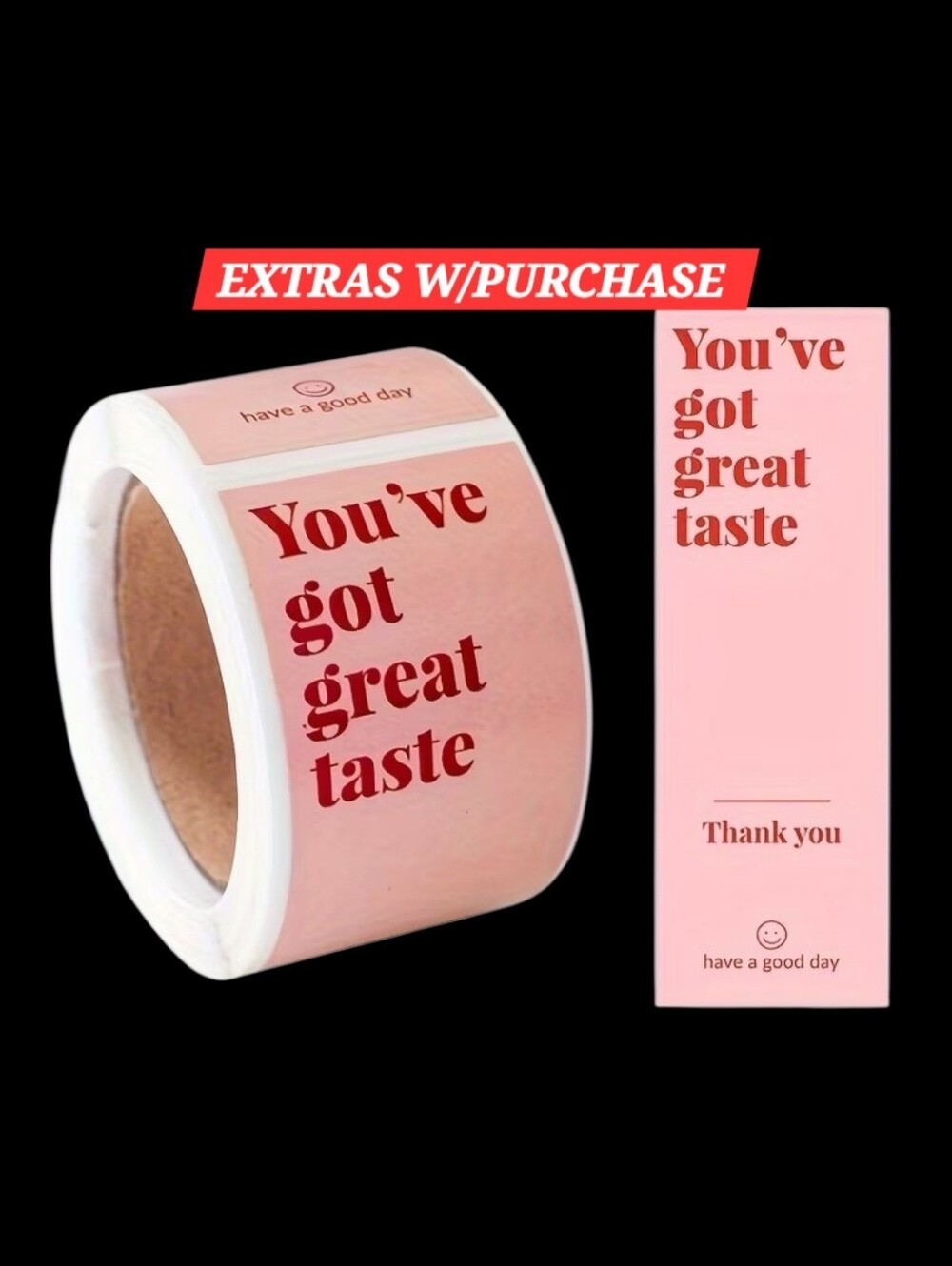 100ct. "You've Got Great Taste" Sticker - Bonus: 3 Random Polymailers